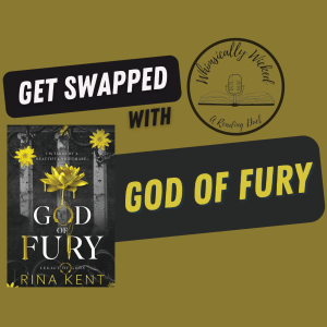 Episode 4: Get Swapped with God of Fury