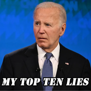 Joe's Top Ten Debate Lies