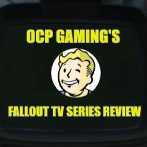 OCP R.E.A.C.T.: Fallout Episode 6!