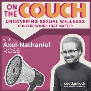 TransHealth, Medical Consent, Disability & Queer Healthcare with Axel-Nathaniel Rose