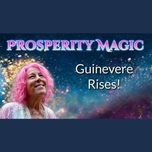 Guinevere Rises! | Nan Akasha