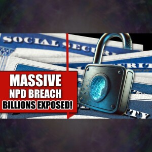 Data Breach Exposes Billions! Is Your Identity Protected?