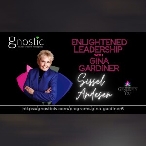Unlock the Fountain of Youth: Health, Empowerment and Entrepreneurial Success with Sissel Andersen | Gina Gardiner