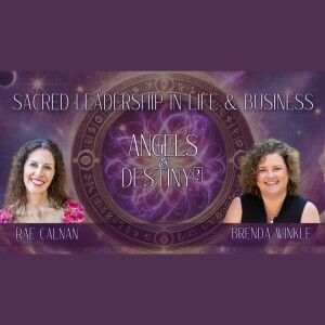 Sacred Leadership in Life & Business | Rae Calnan