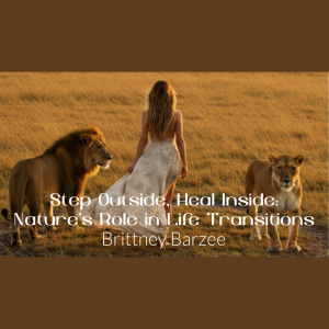 Grounded Transformation: Polarity, Power & Purpose | Brittney Barzee