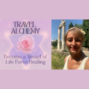 Become a Vessel of Life Force Healing | Julia Weigert