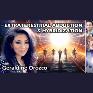 Inside ET Abduction and DNA Activation: Geraldine Orozco’s Interdimensional Journey |  Mike Ricksecker