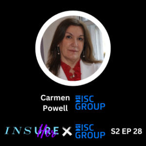 Ageism & Women in Insurance with Carmen Powell in Partnership with ISC Group