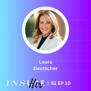 The Power of Passion: Laura Deutscher's Impactful Journey in Insurance and DEIB