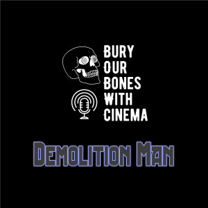 Demolition Man