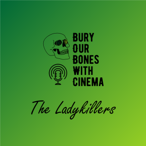The Ladykillers (1955)