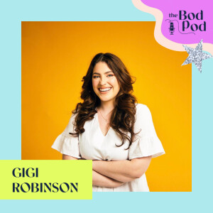 34. Talking Body with Gigi Robinson