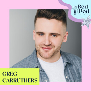 44. Talking EveryBody On Stage with Greg Carruthers