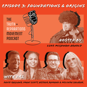 Episode 3: Foundations and Origins