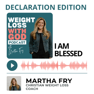 Declaration Edition: I Am Blessed