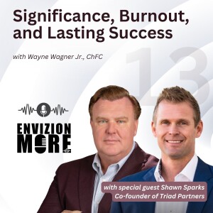 Significance, Burnout and Lasting Success with Shawn Sparks