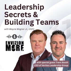 31. Leadership Secrets, Building Teams and Business Growth with Trent Booth