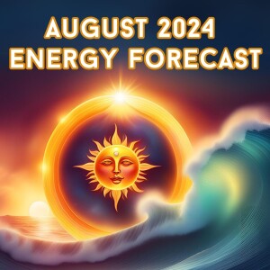 August 2024 Energy Forecast