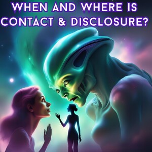 When & Where Is Contact & Disclosure Really Happening?