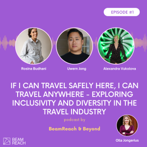If I can travel safely here, I can travel anywhere - Exploring Inclusivity and diversity in the travel industry