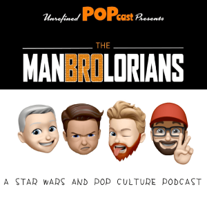 The ManBROlorians Chapter 12! - Gun Mummies and Neck Farts