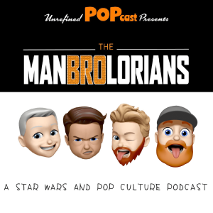 The ManBROlorians RECAP Chapters 5-8!