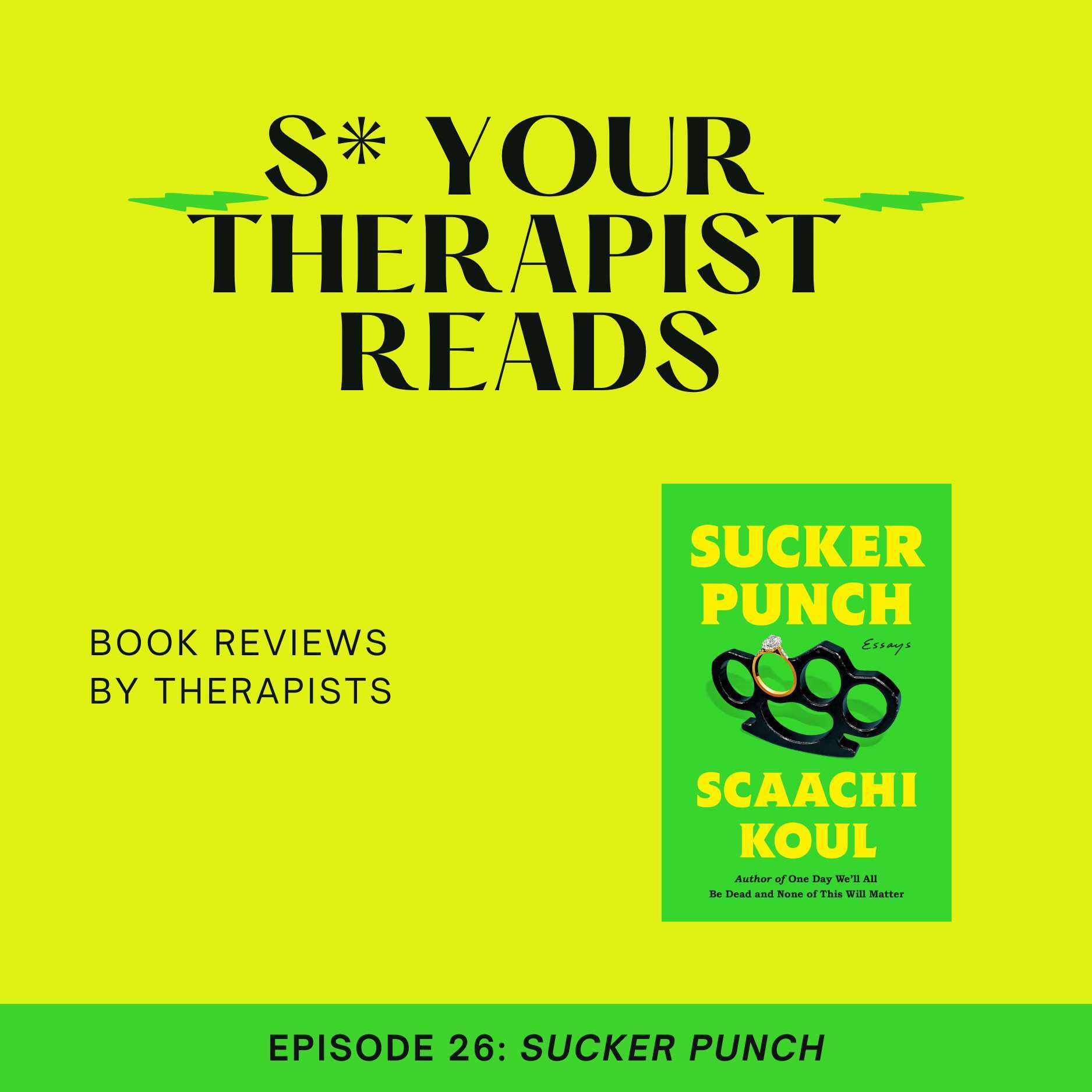 S* Your Therapist Reads