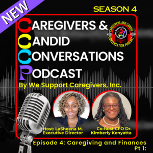 Caregiving and Finances Pt 1. Navigating caregiving while searching for resources