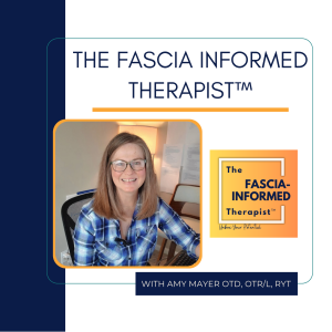 Ep1 Why I Believe So Strongly in the Importance of Fascia Science and Want to Share It with You