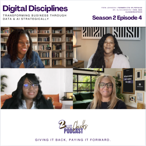 S2 Ep. 4 - Digital Disciplines in Tech with 4 Women Leaders in Tech | #InternetofThings #AI #Personalization