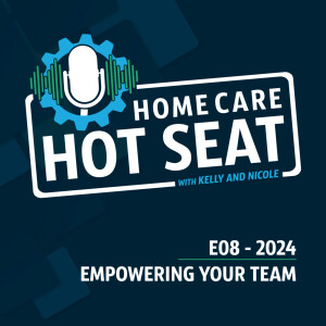 Empowering Your Team: The Blueprint for a Self-Managed Home Care Agency