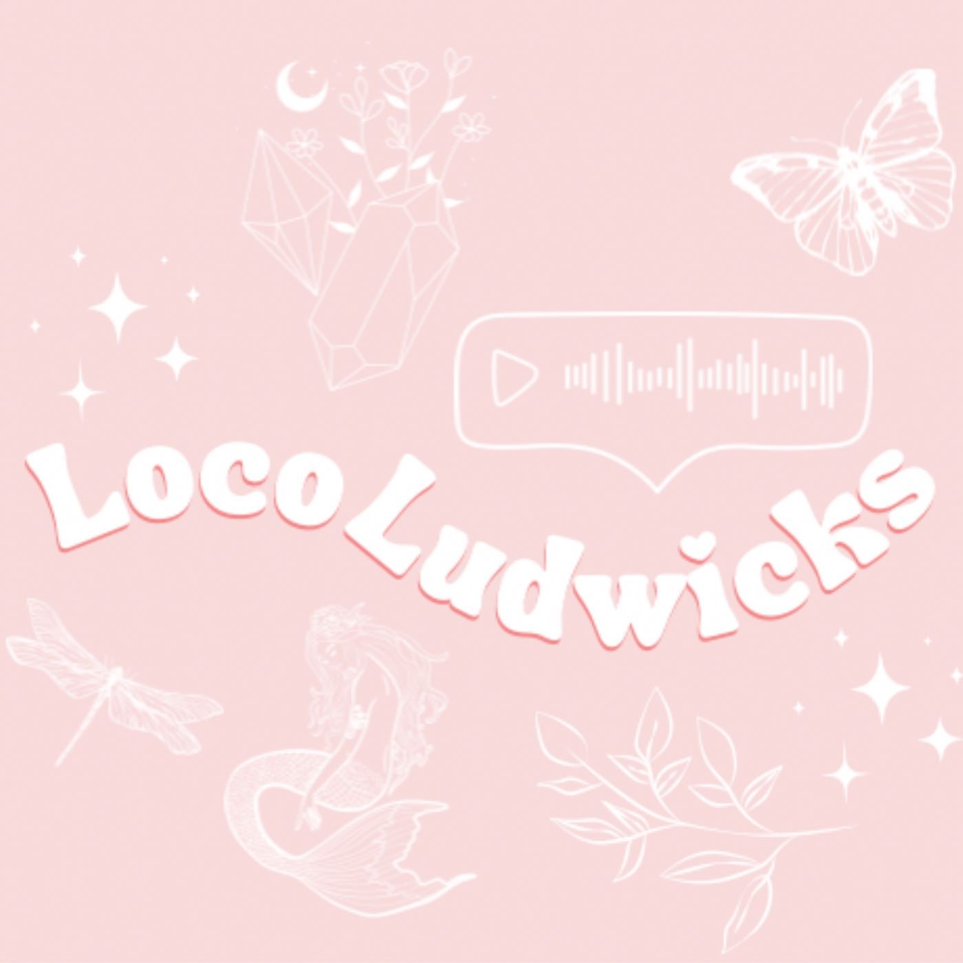 LocoLudwicks