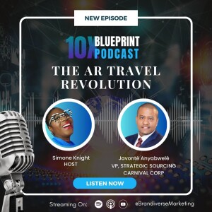 The AR Travel Revolution with Javonte Anyabwele