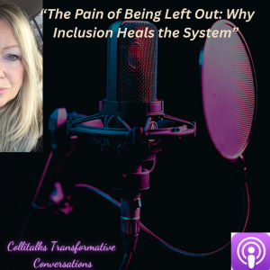 "The Power of Inclusion: Healing Through Family Constellations"
