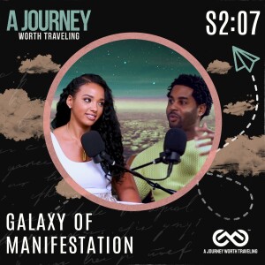 Going to the Galaxy of Manifestation