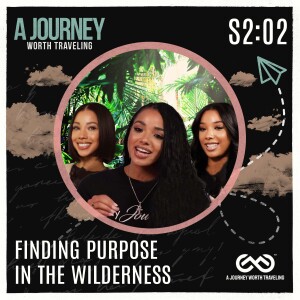 Finding Purpose in the Wilderness