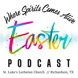 Easter Sermon: 03-31-24