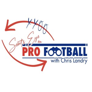 Scout’s Eye on Pro Football---What’s on in the Landry Lab