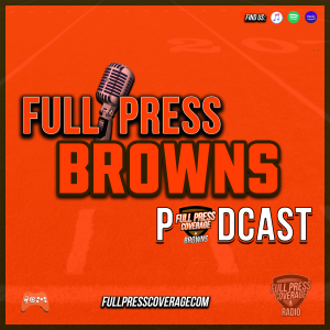 Full Press Browns - 3-11 - Cleveland Browns offseason ramp-up