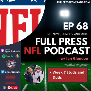 Ep 68: Week 7 Studs and Duds