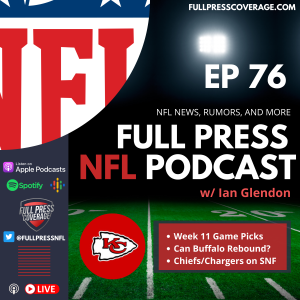 Ep 76: Week 11 Game Picks; Will Buffalo Bounce Back?