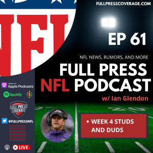 Ep 61: Week Four Studs and Duds