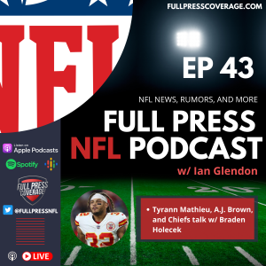 Ep 43: Tyrann Mathieu, Chiefs, and More w/ Braden Holecek