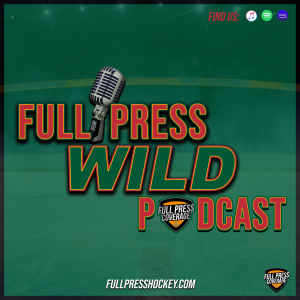 Full Press Wild - 9-25 - Recapping the Wild’s preseason opener.