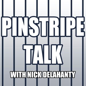 Pinstripe Talk- Talkin Yankees Playoff Baseball!