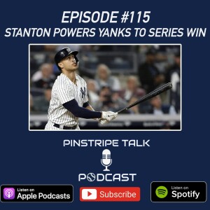 Stanton Powers Yanks to Series Win