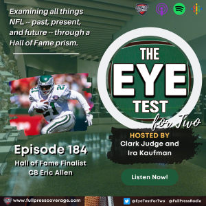 Ep 185: Hall Of Fame Finalist Eric Allen Joins The Show