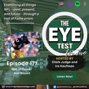 Ep 177: Hall of Famer Mel Blount Joins The Show