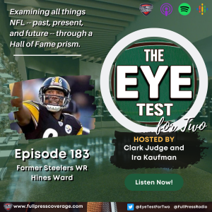 Ep 183: Former Steelers WR Hines Ward Joins The Show