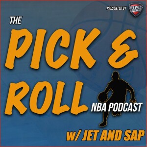 The Pick and Roll NBA Podcast W/ Jet and Sap - EP 108 - Should Celtics Ownership Sell the Team?